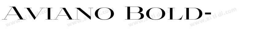 Aviano Bold字体转换